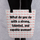 Strong Woman & Allover Love Her Tote Bag-Lt. Grey